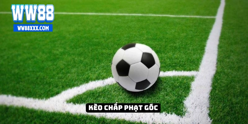 Kèo chấp góc xuất hiện ở hầu hết các trận đấu