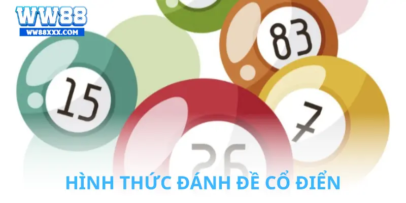 Hình thức đánh đề cổ điển
