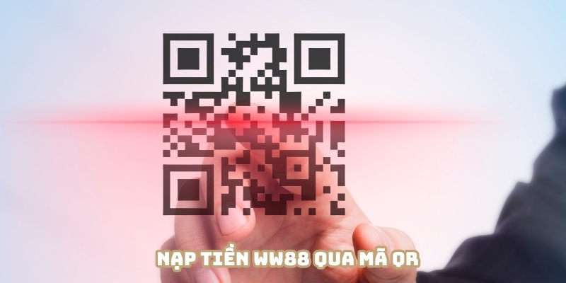 Quét mã QR được ưa chuộng bởi sự nhanh gọn